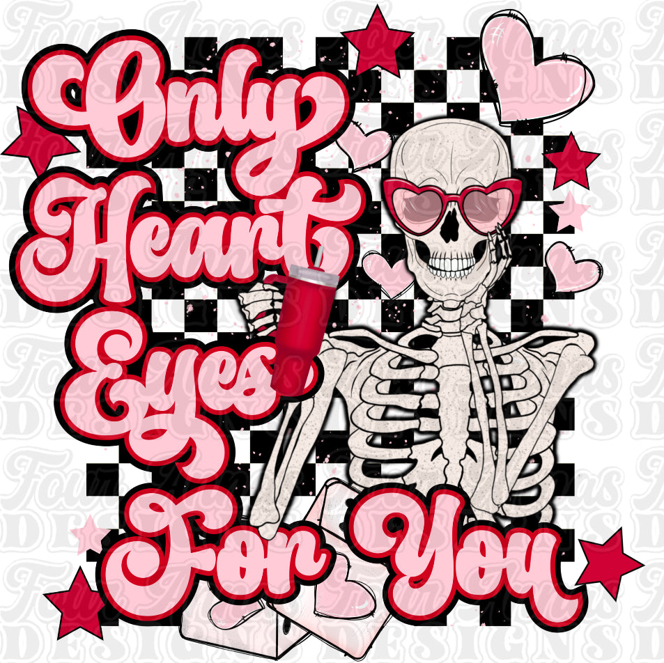Only heart eyes for you skeleton