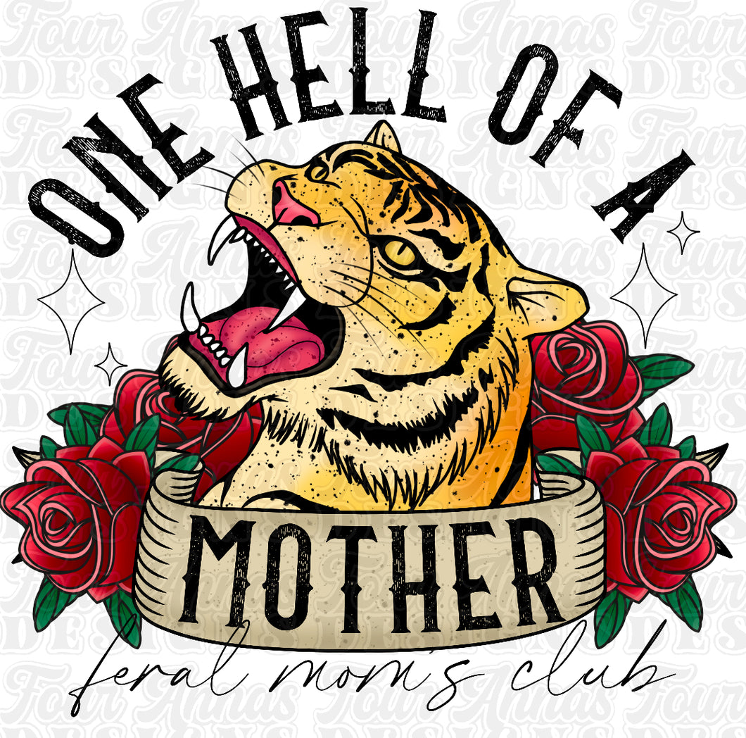 One hell of a mother | feral moms club