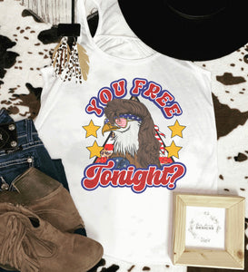 You free tonight 4th of July tank top