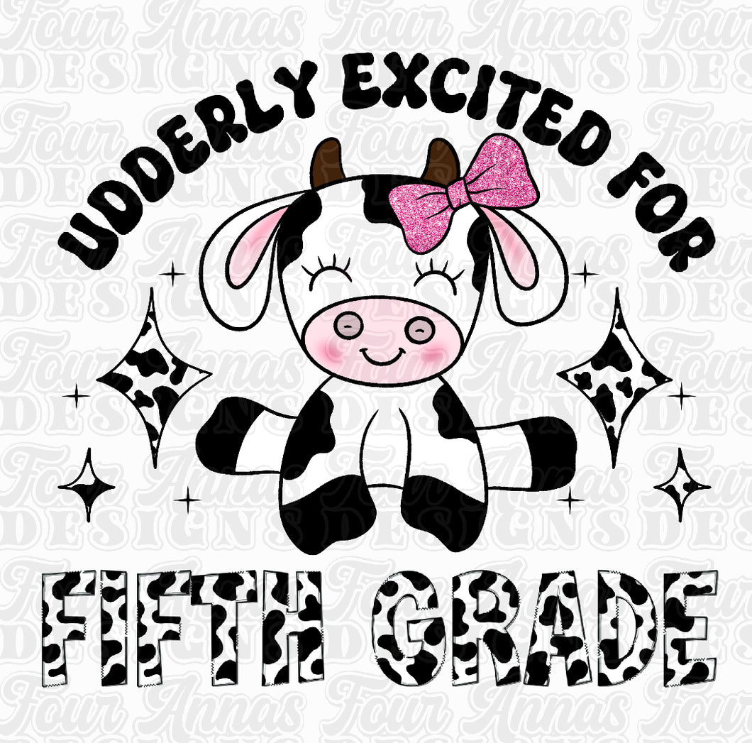 Cow print UDDERly excited for Fifth Grade