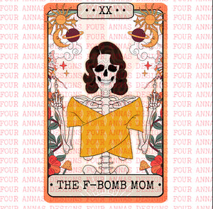 The F-bomb mom tarot skellie