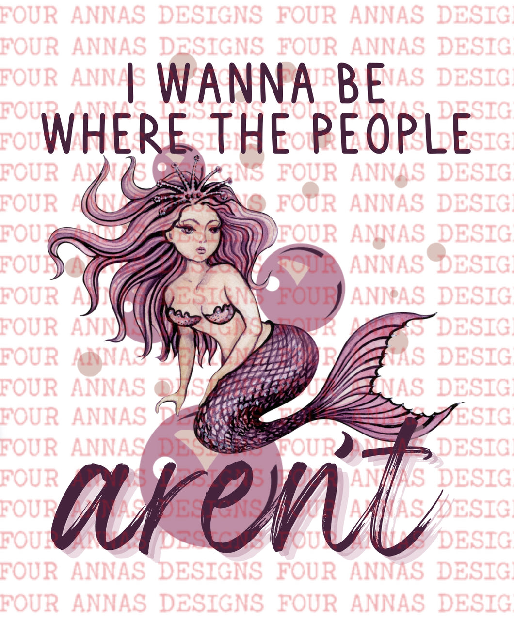 I wanna be where the people aren’t mermaid