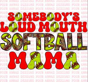 Loud mouth Softball mama leopard