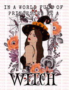 In a world full of princesses be a witch, brown hair