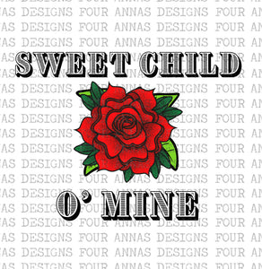 Sweet child o’ mine