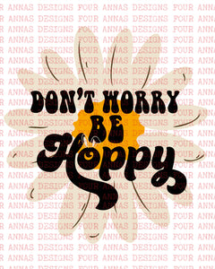 Don’t worry be hoppy daisy