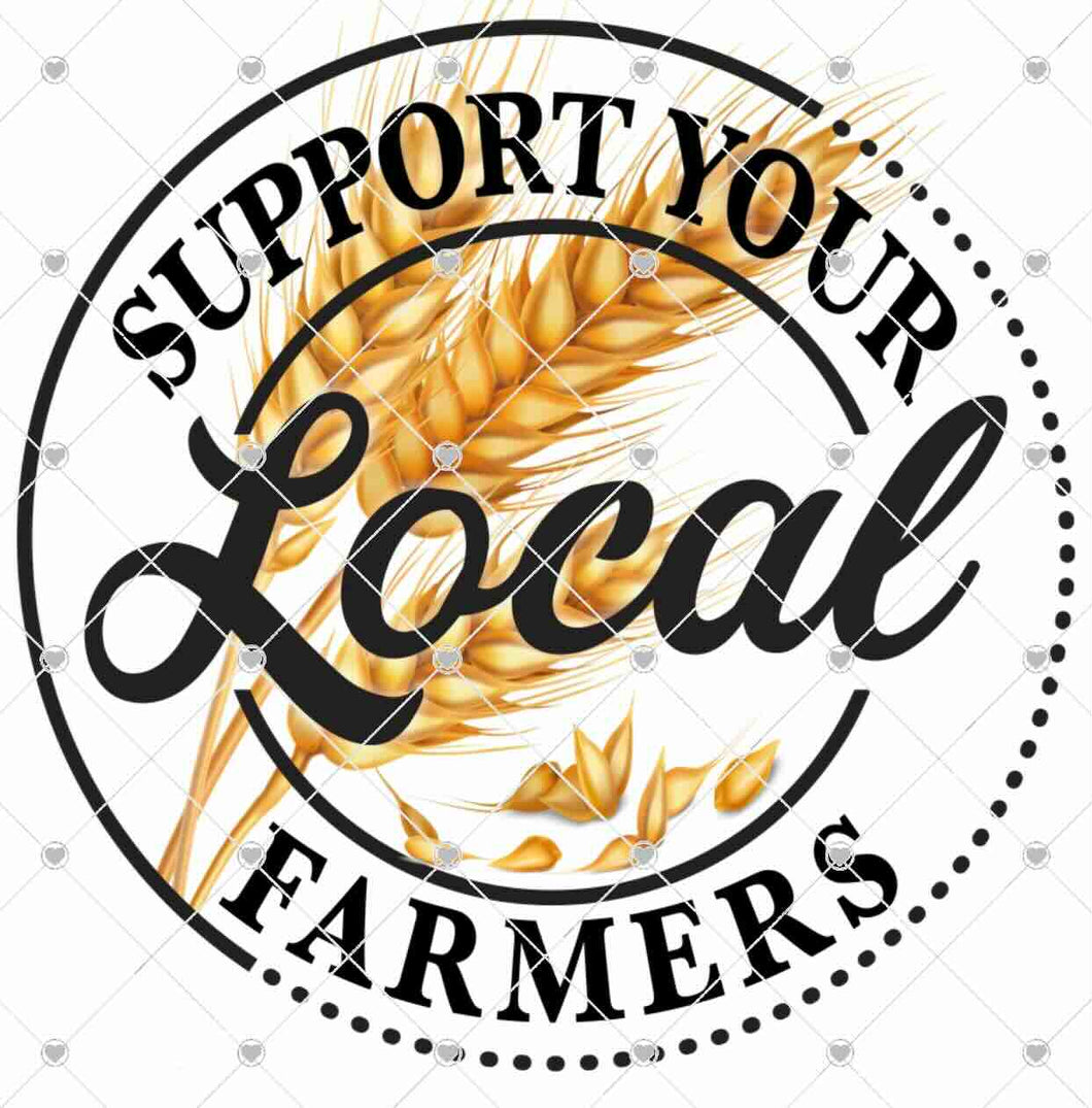 Support your local farmers sublimation transfer
