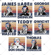 Load image into Gallery viewer, drunk presidents 4th of July shirts
