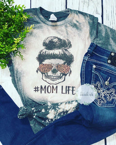 Mom life bleached tee - Four Anna’s Designs 