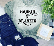 Load image into Gallery viewer, Hankin n drankin bleached tee - Four Anna’s Designs 
