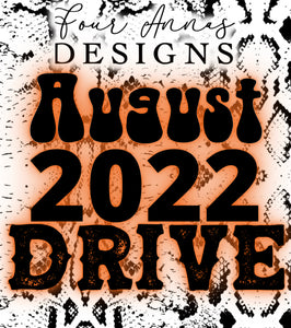 August 2022 Drive