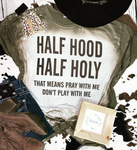 Half hood half holy bleached tee