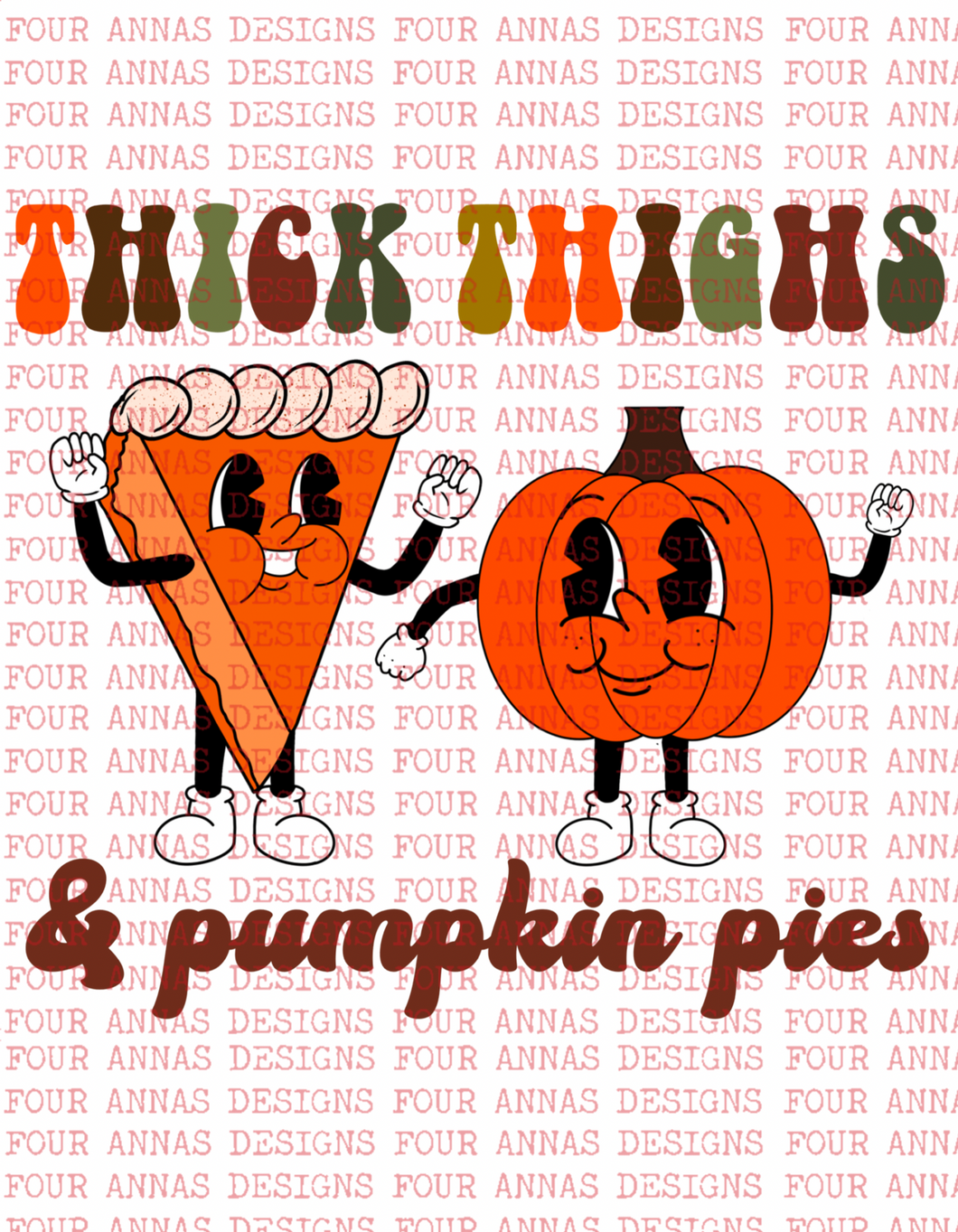 Retro thick thighs & pumpkin pies
