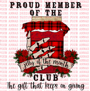 Proud member Christmas jelly