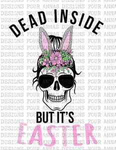 Dead inside but it’s Easter skull