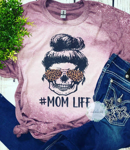 Mom life bleached tee - Four Anna’s Designs 