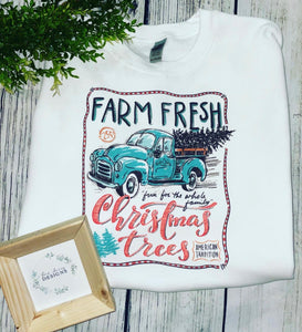 Farm fresh Christmas trees sweatshirt