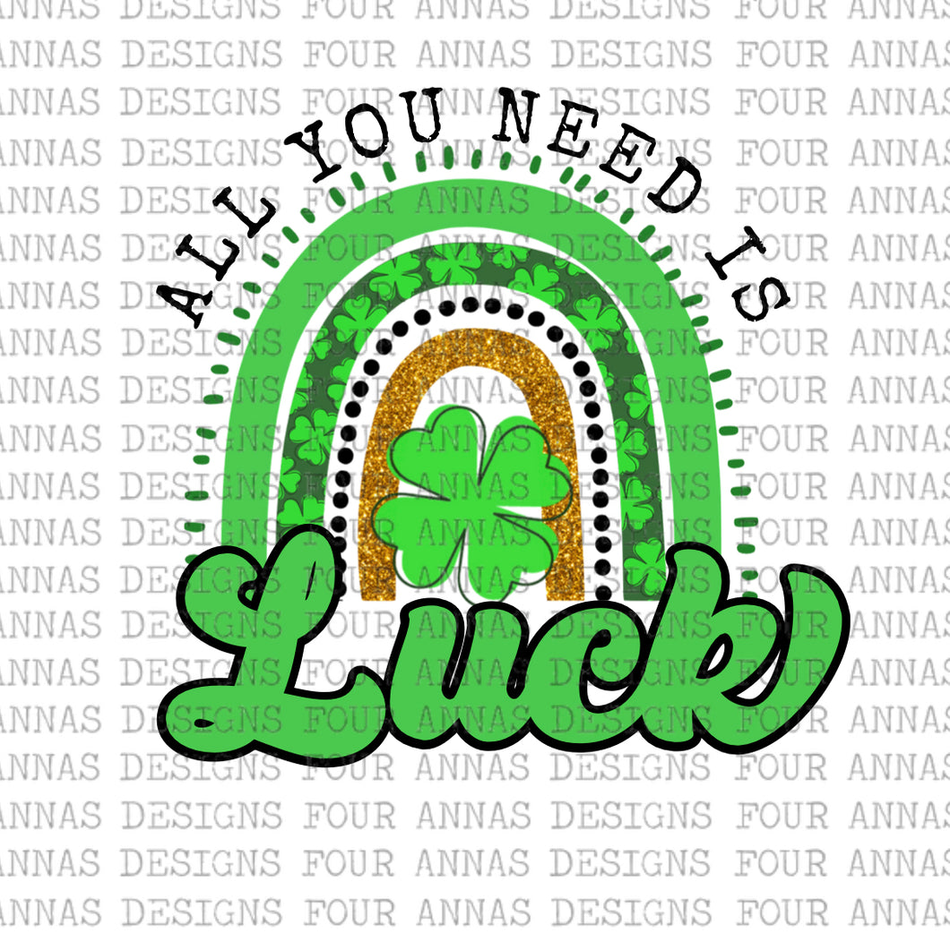 All you need is luck