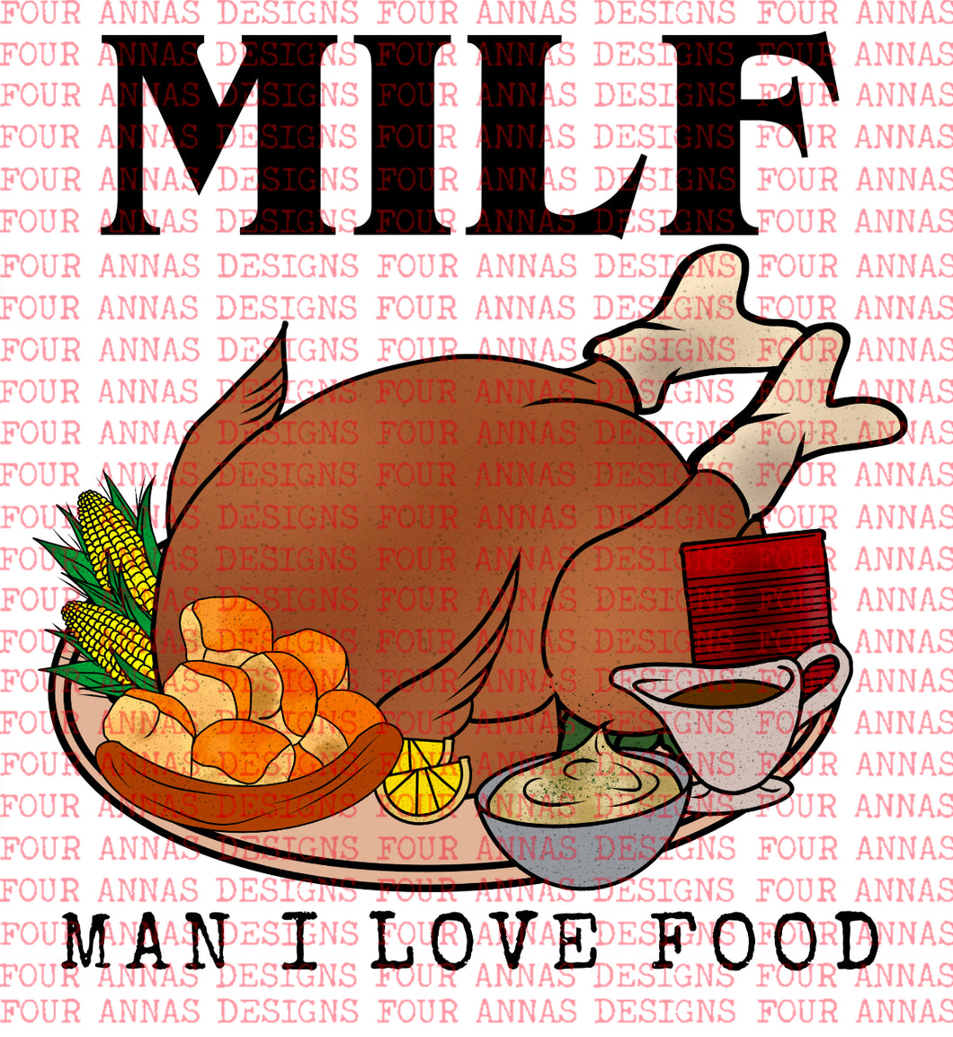 MILF man I love food